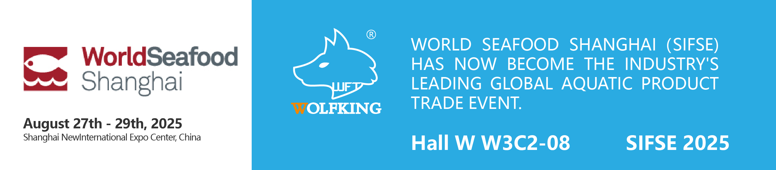 SIFSE 2025 - WorldSeafood Shanghai - August 27th-29th,2025 - See You at Booth W3C2-08 SIFSE, Hall W