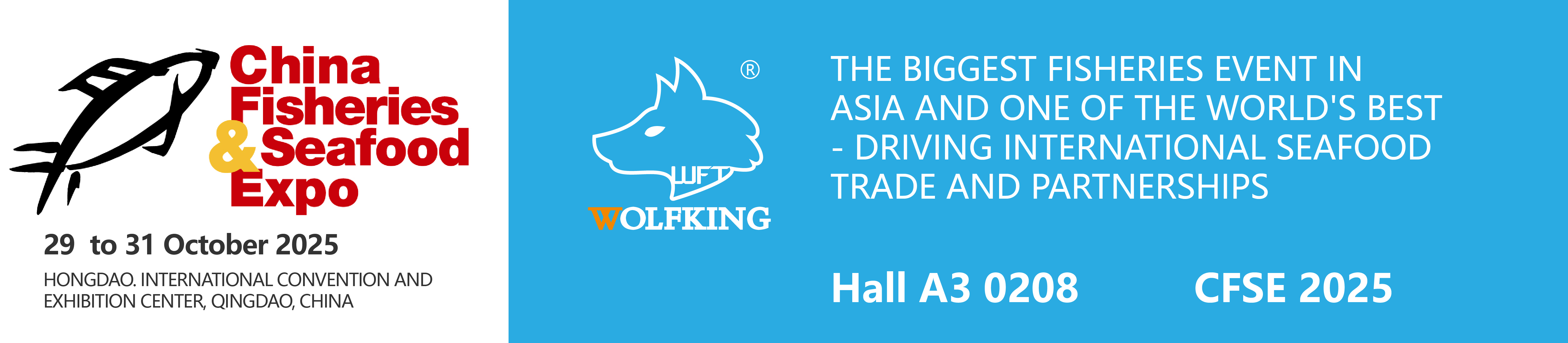CFSE 2025 - China Fisheries&Seafood Expo - 29 To 31 October - See You at Booth 0208, Hall A3